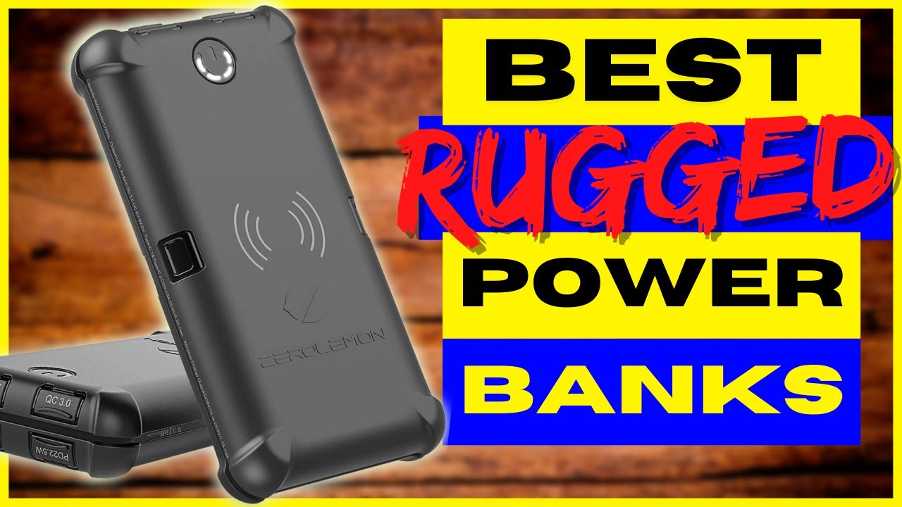 Top 5 Best RUGGED Power Banks (Rugged Power Bank Review)