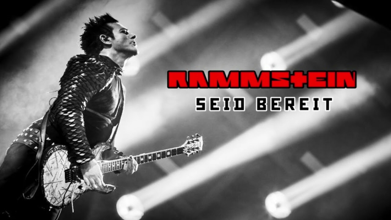 Rammstein - Seid Bereit (Extended Version)