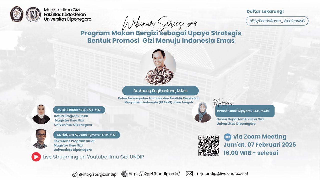 Webinar Series #4 - Program MBG Sebagai Upaya Strategis Bentuk Promosi Gizi Menuju Indonesia Emas