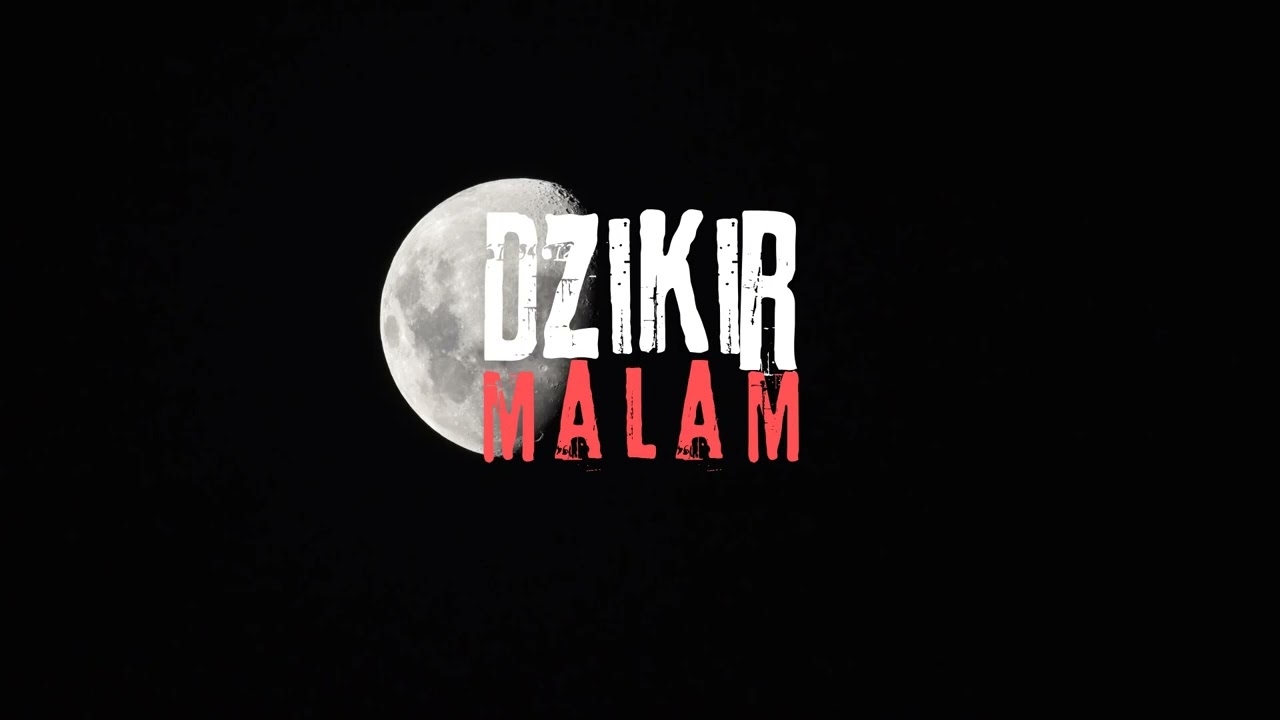 Dzikir Malam ⚫ Syaikh Alaa Aqel