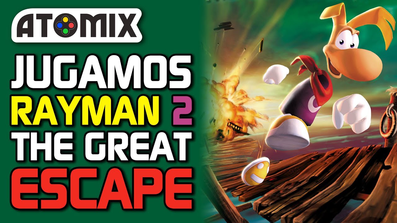 Rayman 2: The Great Escape – Clásico del platforming 3D