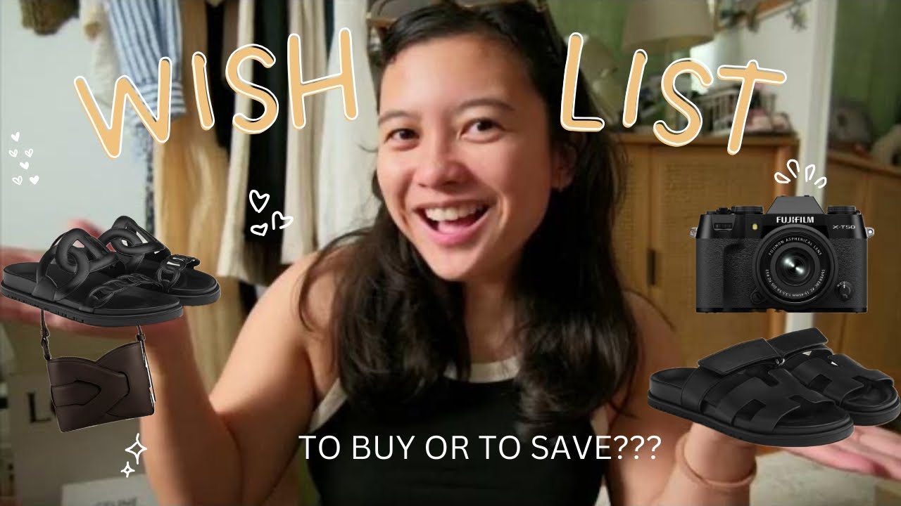 Wishlist | Do I buy it or not?? | Hermes? Fujifilm? Polene? | Anne