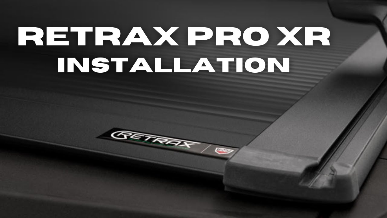 Retrax Pro XR - MX Retractable Tonneau Cover Installation ~ Dodge Ram 2500
