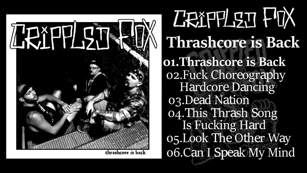 Crippled Fox - Thrashcore is Back 7