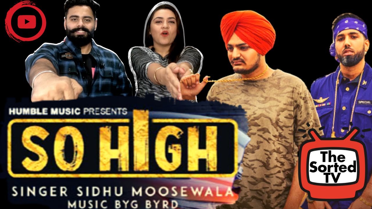 So High | Sidhu Moose Wala ft. BYG BYRD || Delhi Couple Revisit