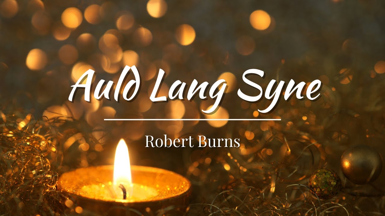 Auld Lang Syne