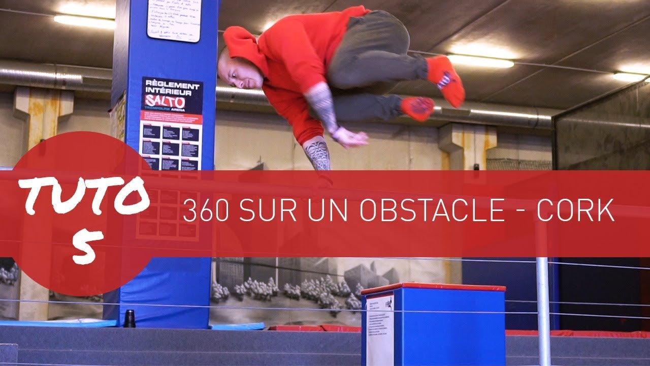Tuto Parkour 5   360 Cork