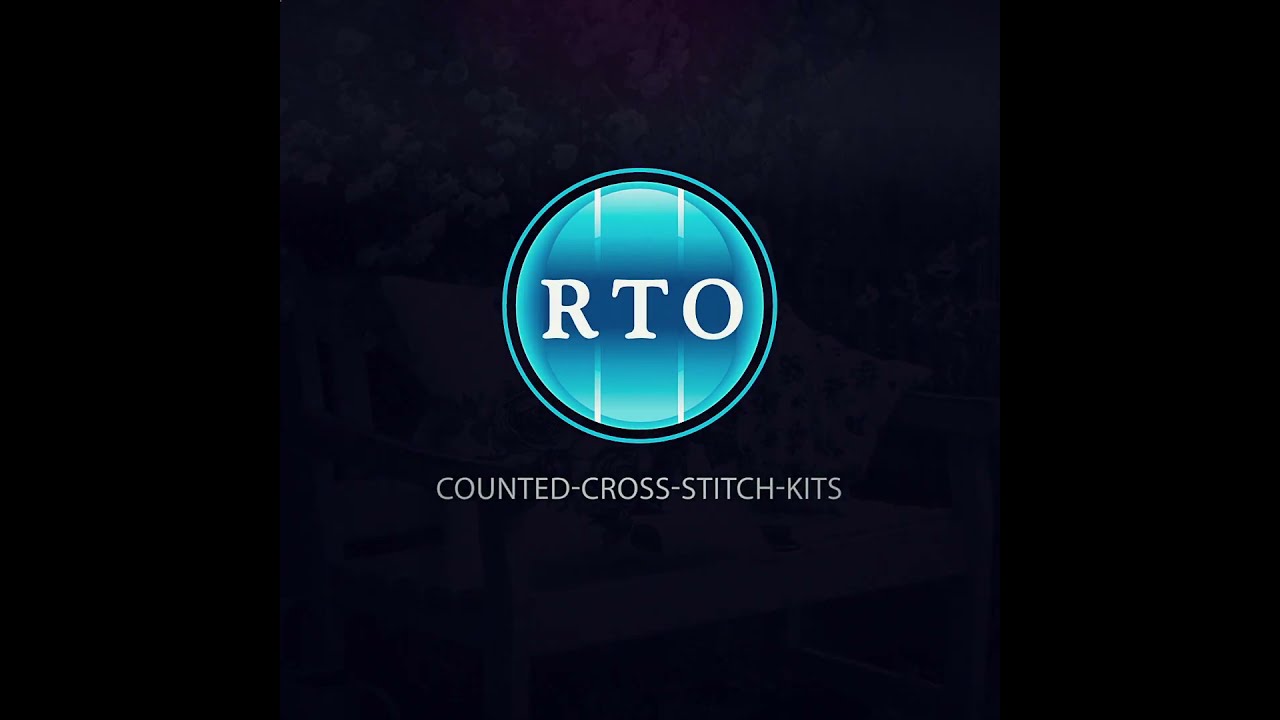 ALL RTO NEW counted cross stitch kits 2021