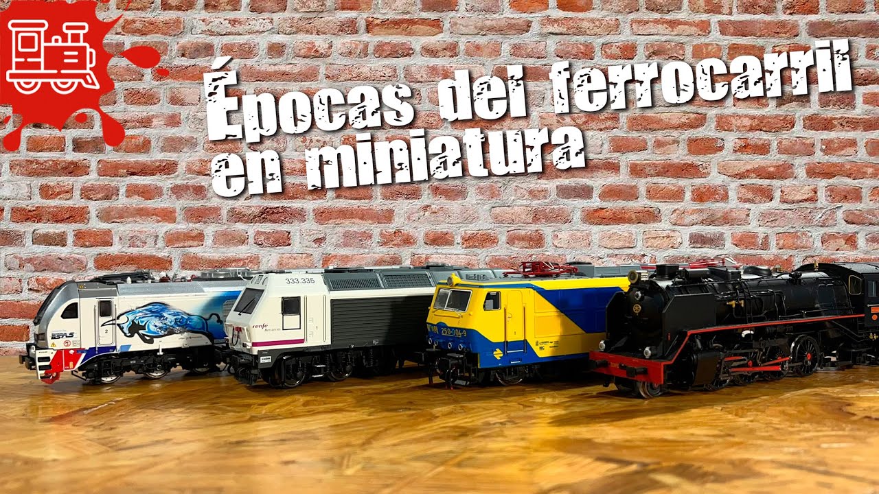 Las &Eacute;POCAS en MODELISMO FERROVIARIO | &iquest;Cu&aacute;l es tu favorita?