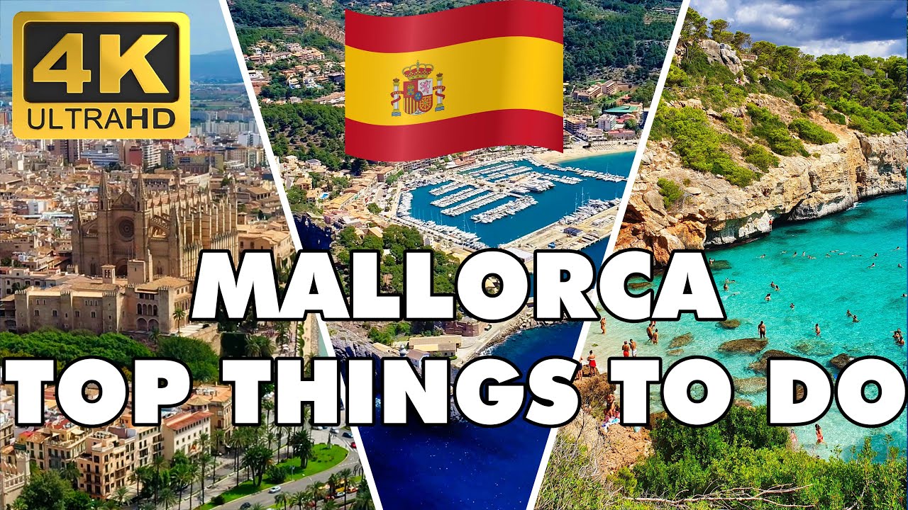 ✅ TOP 20 Things to Do in Mallorca Majorca Island Spain 4K ► Top Attractions ►