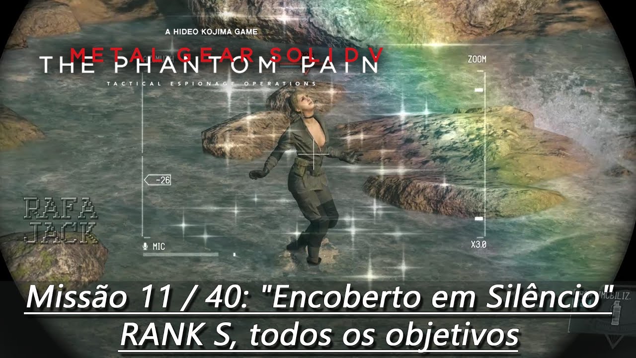 METAL GEAR SOLID V - Missão 11 / 40: 