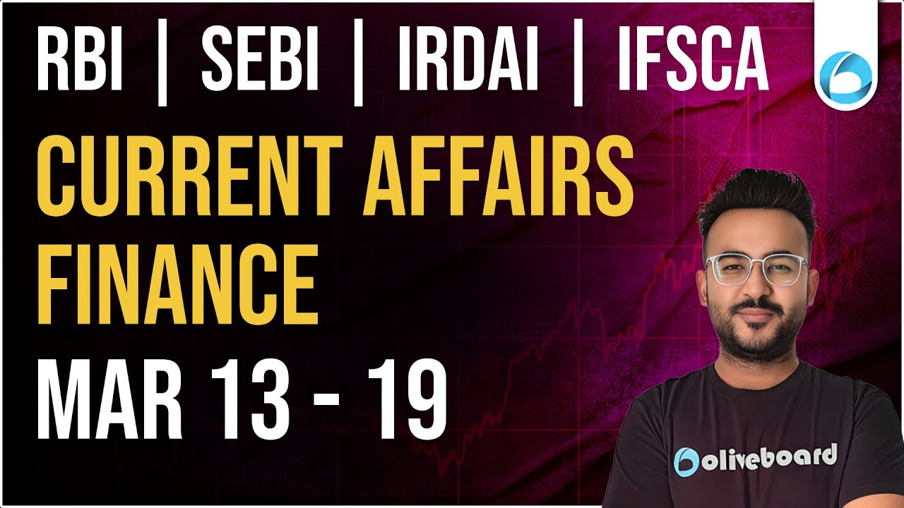 Finance Current Affairs | 13 - 19 MARCH | RBI Grade B 2026 | SEBI Grade A 2026