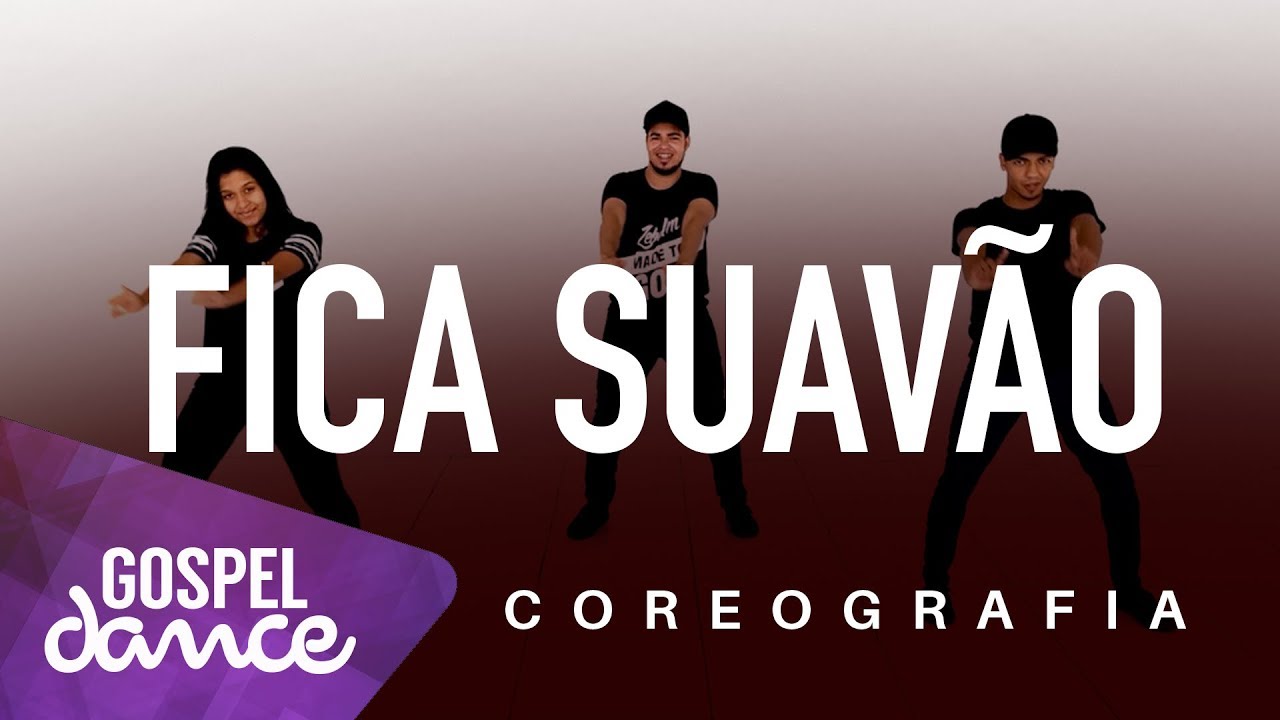 Gospel Dance - Fica Suavão - MC Rih SP & DJ VL Stärke