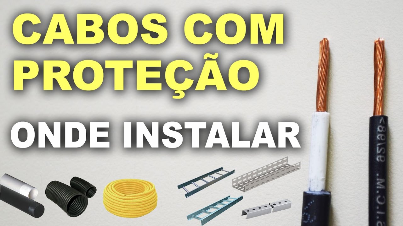 Cabos isolados e com prote&ccedil;&atilde;o! O que s&atilde;o?