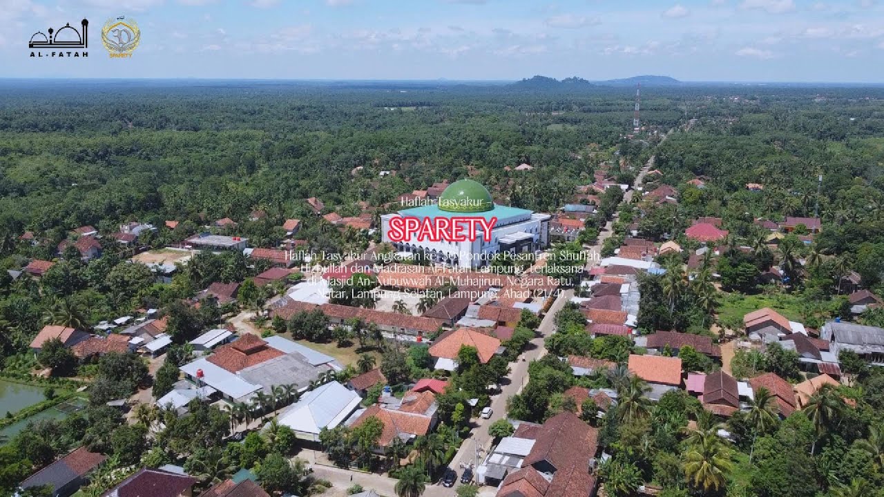 Haflah Tasyakur Angkatan ke-30 2024 Pondok Pesantren Shuffah Hizbullah dan Madrasah Al-Fatah Lampung