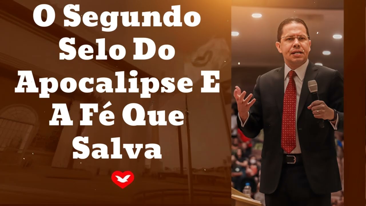 O Segundo Selo Do Apocalipse E A Fé Que Salva || Jadson Santos