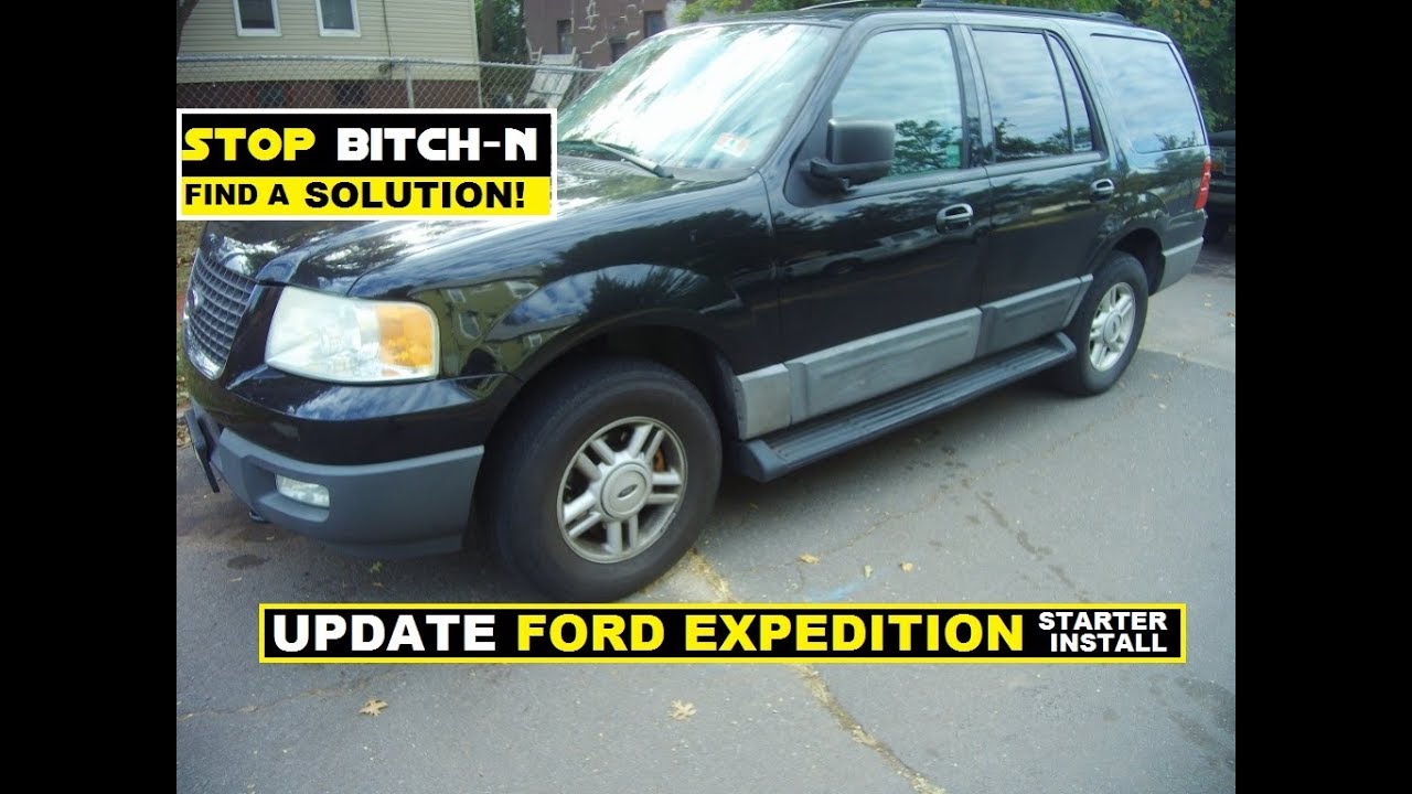 Ford Expedition A Quick Starter Install ( STOP B!@CH-N)