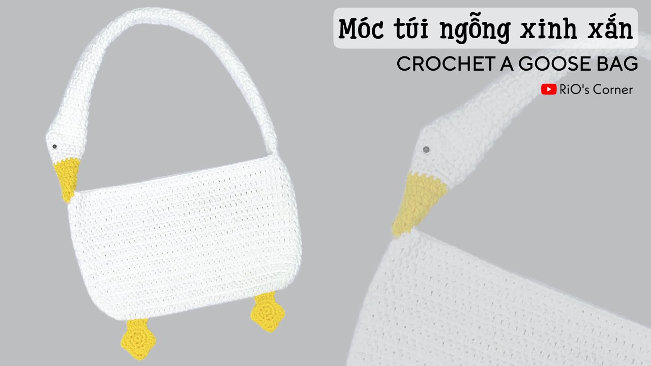 Crochet a goose bag | Hướng dẫn móc túi ngỗng/túi vịt ngộ nghĩnh | RiO's Corner