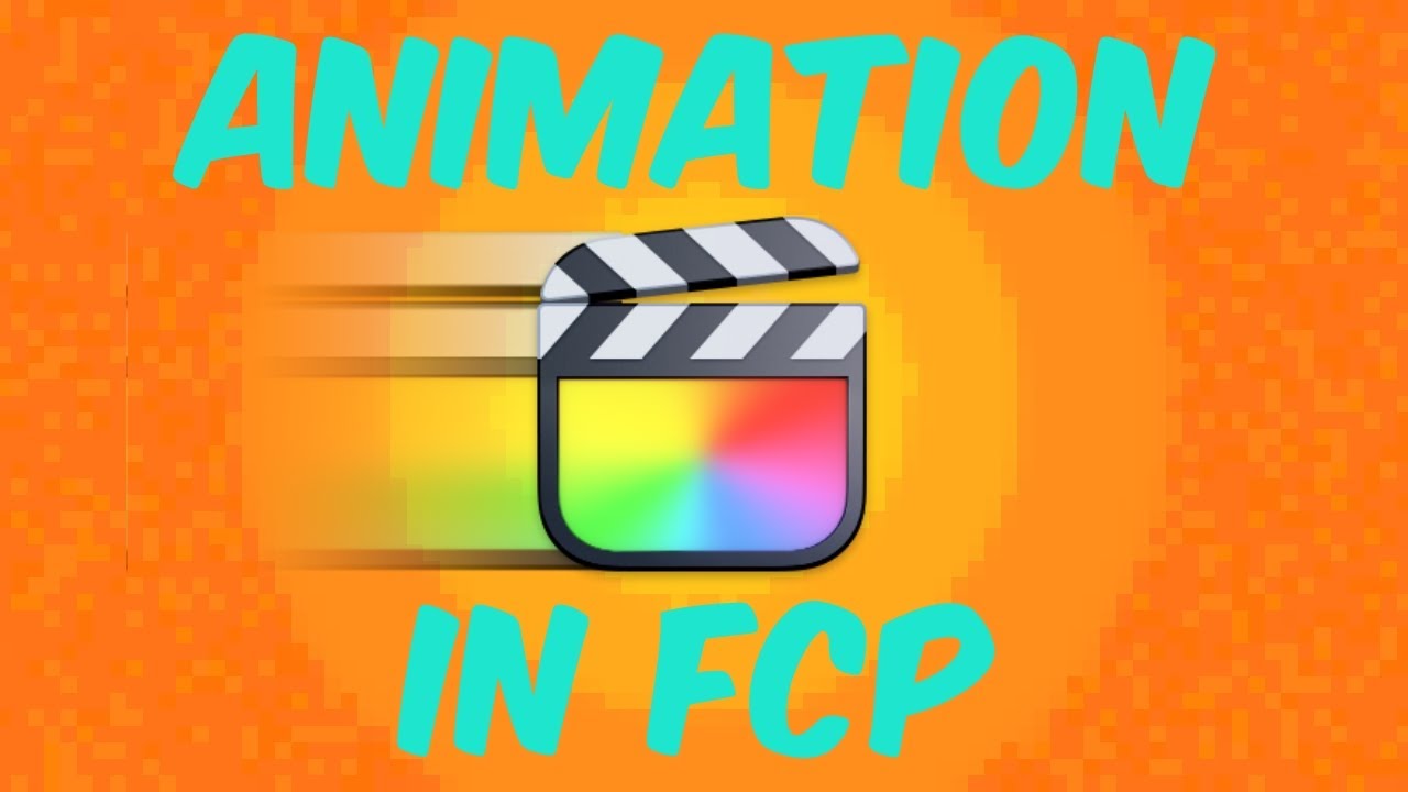 3 Ways to Animate in FCP