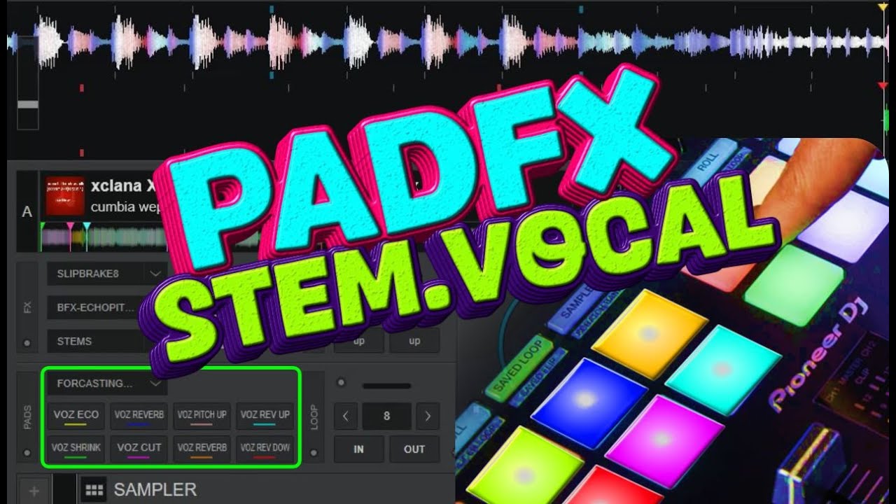 LOS EFECTOS QUE NUNCA LO HABIAS ESCUCHADO EN VIRTUAL DJ 2025 X PADFX STEM VOCAL