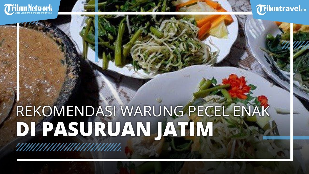 Rekomendasi Kuliner Enak Dekat Taman Safari Prigen, Warung Pecel Margo Rukun