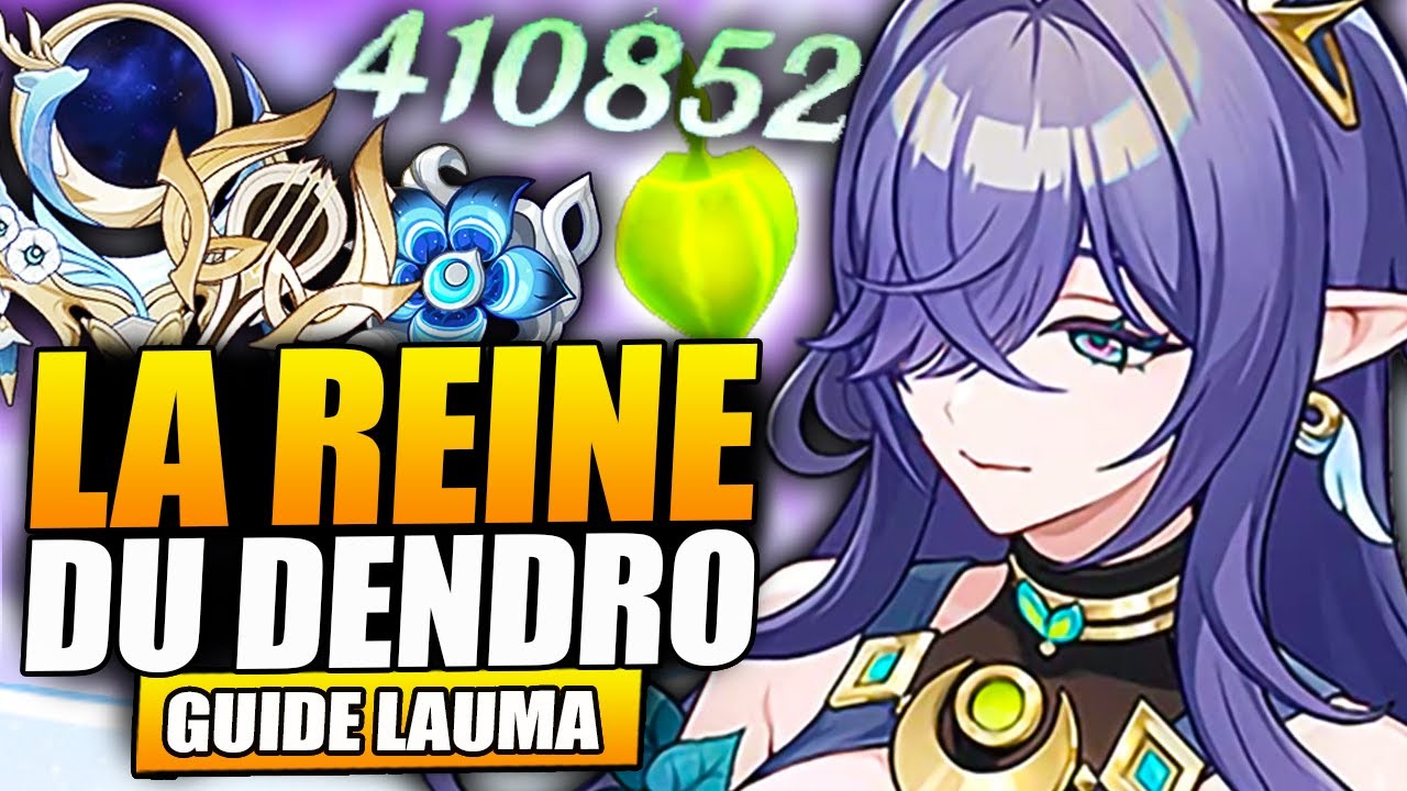 Guide LAUMA complet : Attention aux STUFFS des TEAMS ! Artefacts, armes, equipes ! Genshin Impact FR
