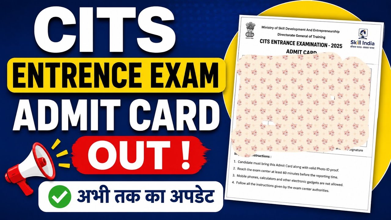 CITS Admit Card 2026 Out | Full Update So Far | Exam Date & Important Info