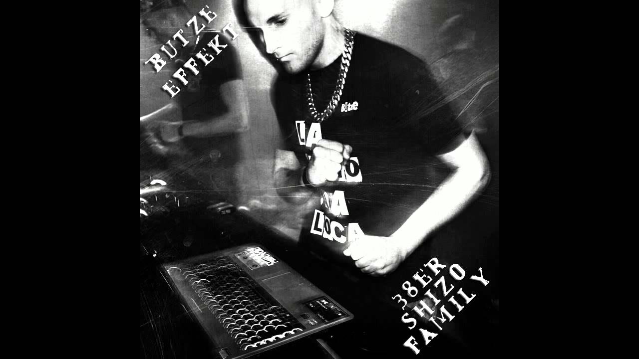 Butze Effekt - BuTzE sTyLe !!