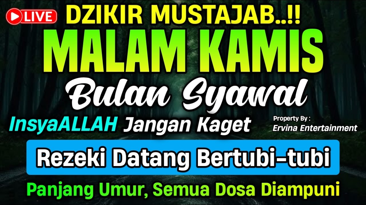 DZIKIR MALAM KAMIS MUSTAJAB..! Pengampunan Dosa, insyaAllah Rezekimu Mengalir Deras | DZIKIR MALAM