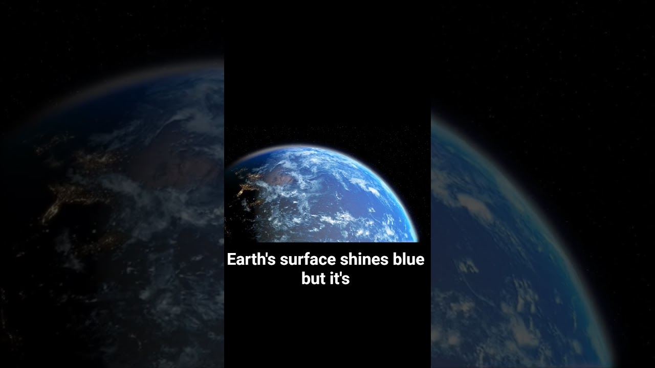 Why Earth Looks Blue from Sky ?
