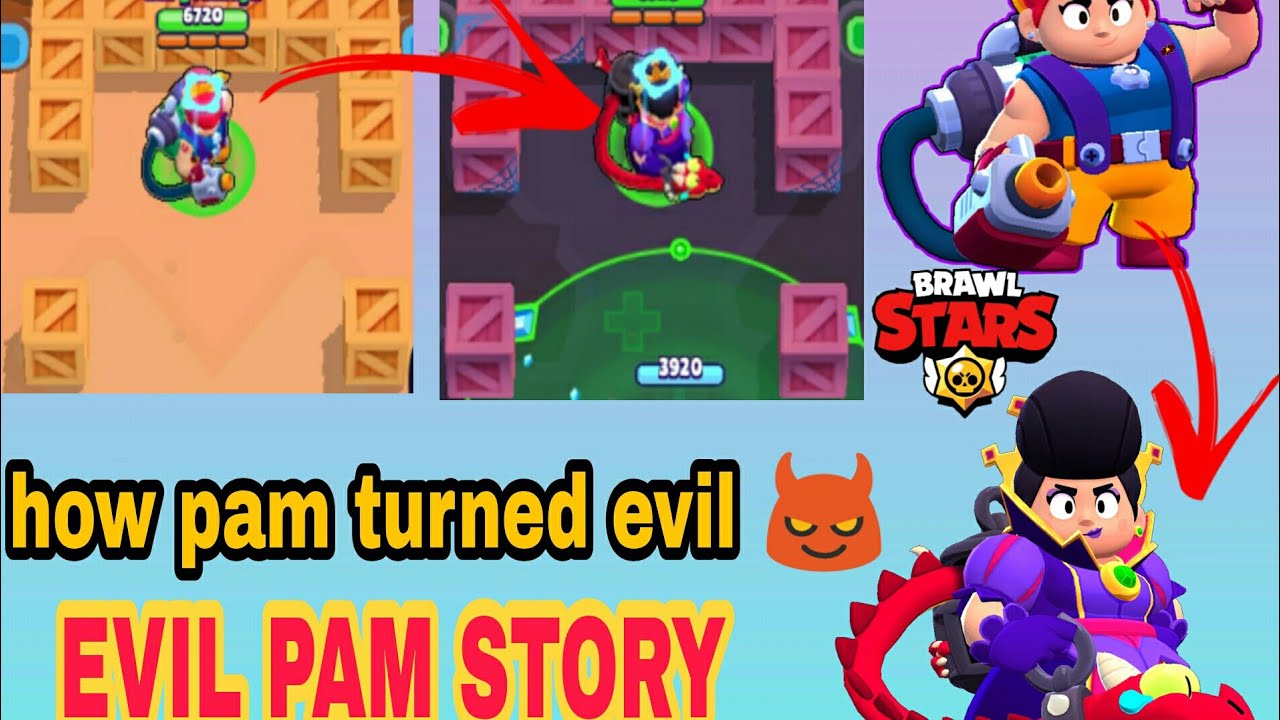 evil pam story/#onceuponabrawl/brawl stars 😇
