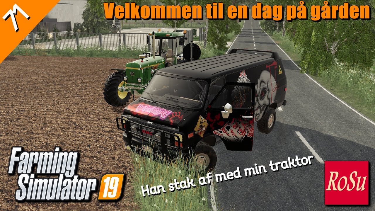 Han stak af med min traktor - Episode 71 - Velkommen til en dag på gården