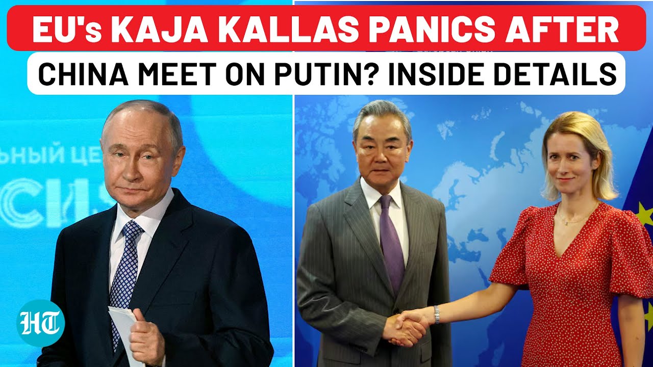 EU's Kaja Kallas Leaves Scared After Meeting China Minister On Russia War? Watch What Happened