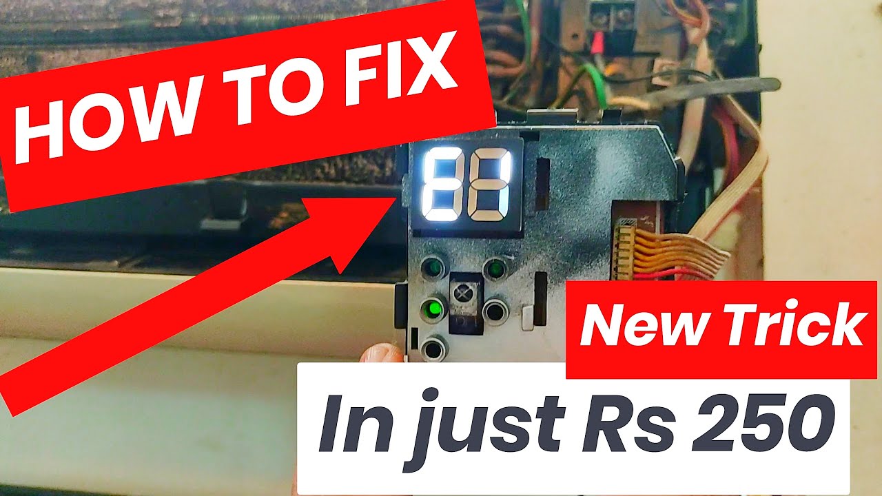 Fix E1-21 and E1-22 / E-1 Error code Display AC/ Air conditioner unit