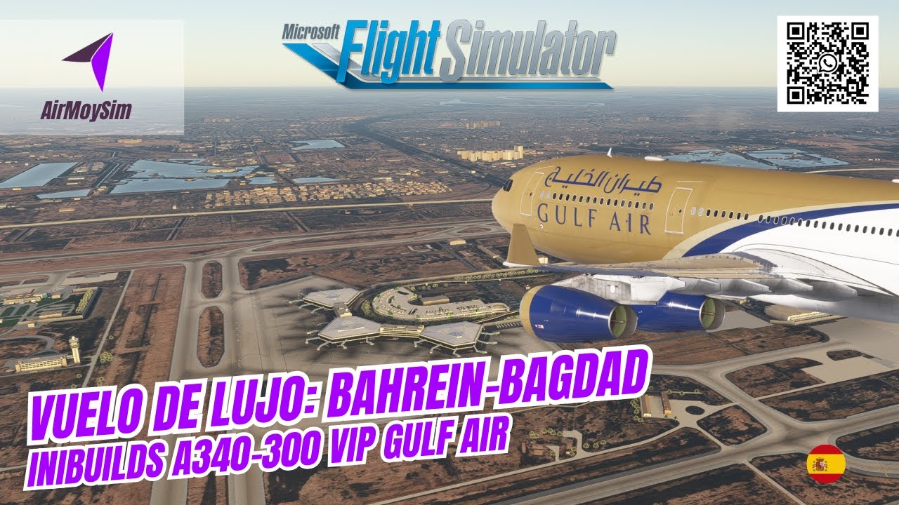 MSFS2024 | VUELO DE LUJO | Bahrein-Bagdad | iniBuilds A343 VIP #airmoysim #flightsimulator2024