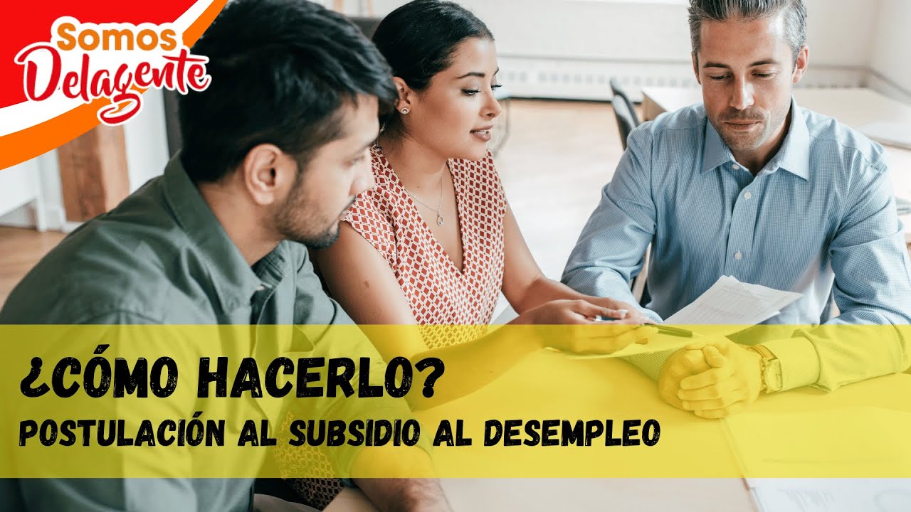 Todo sobre la postulación del subsidio al desempleo