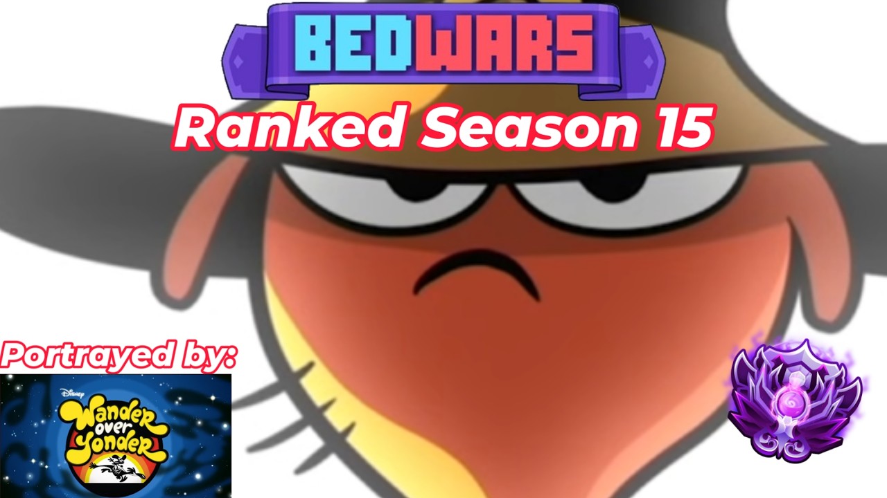 Roblox Bedwars Ranked Season 15 Portrayed by Wander Over Yonder