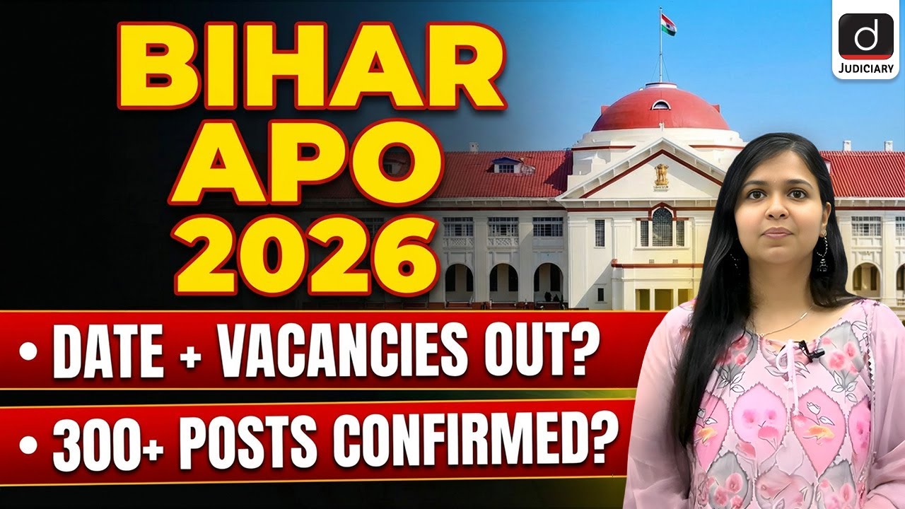 Bihar APO 2026 | Exam Date & Vacancies Update | Drishti Judiciary