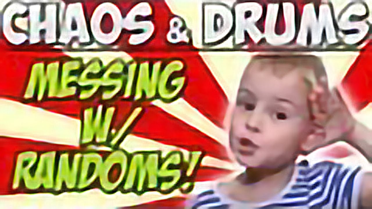 WhosChaos & GotDrums Mess w/ Randoms in 