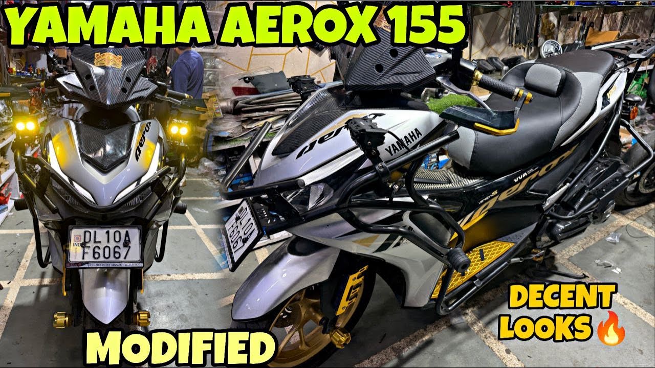 YAMAHA AEROX 155 ko tagda hi Modified kardia | Carbon Parts | Decent Modification | Crash Guard |