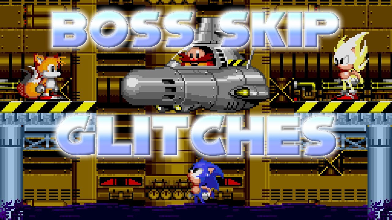 Robotnik's Revenge Boss Skip Glitches