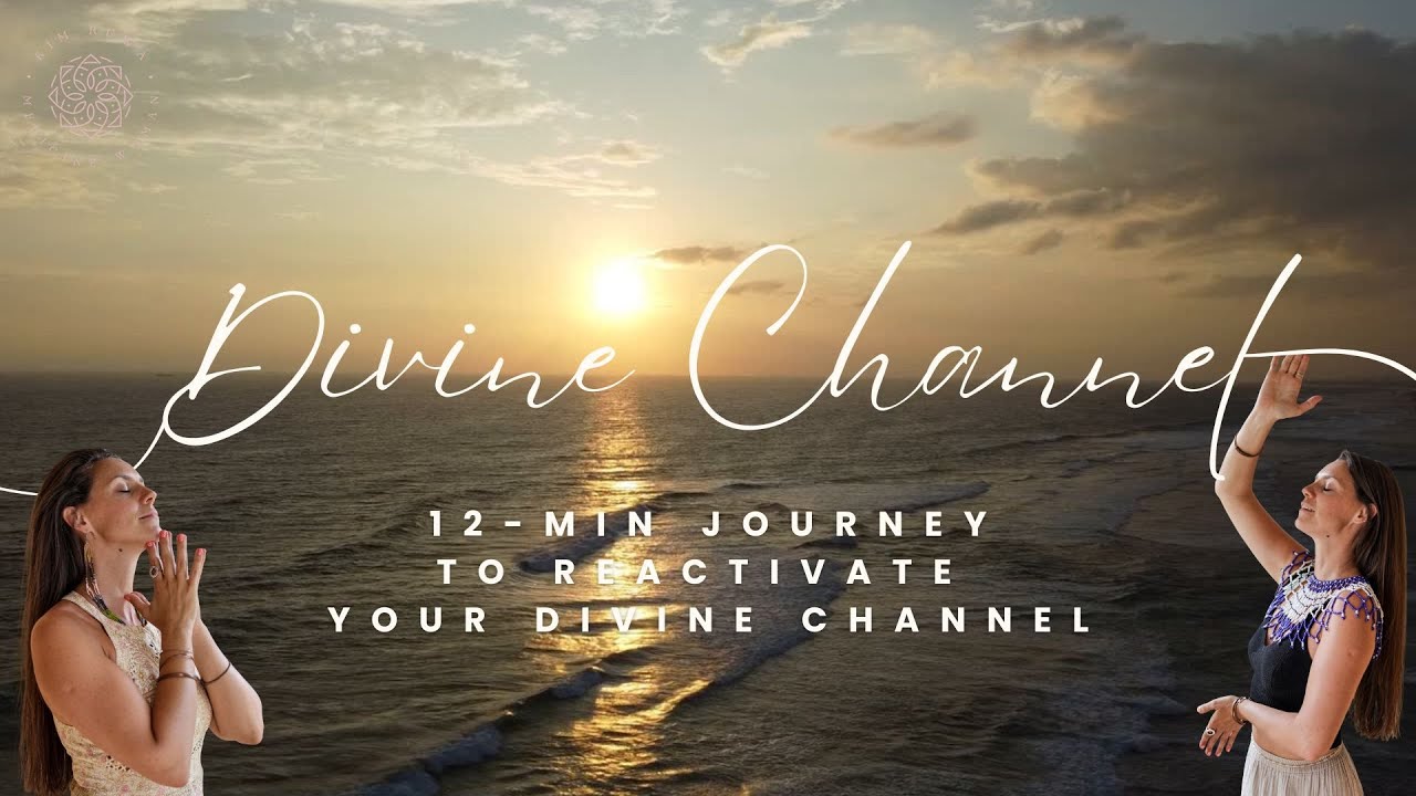 Reactivate Your Divine Channel - Earth & Cosmic Energy (13-min meditation)