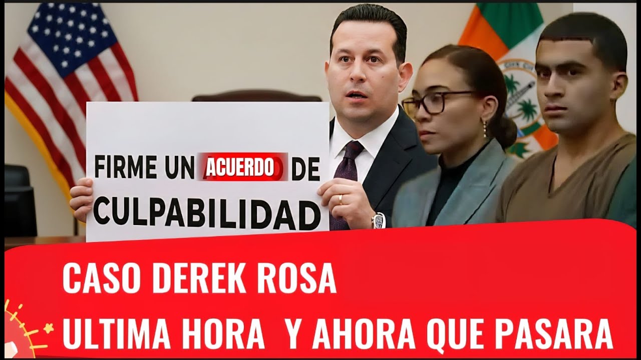 Acuerdo de culpabilidad caso Derek Rosa -