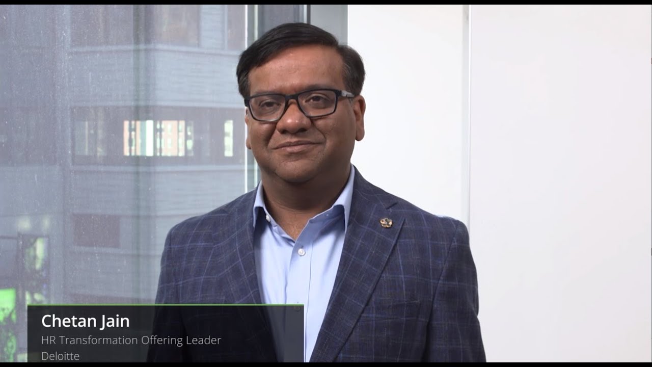 Transforming HR with Advanced Technologies | Insights from Chetan Jain | Deloitte