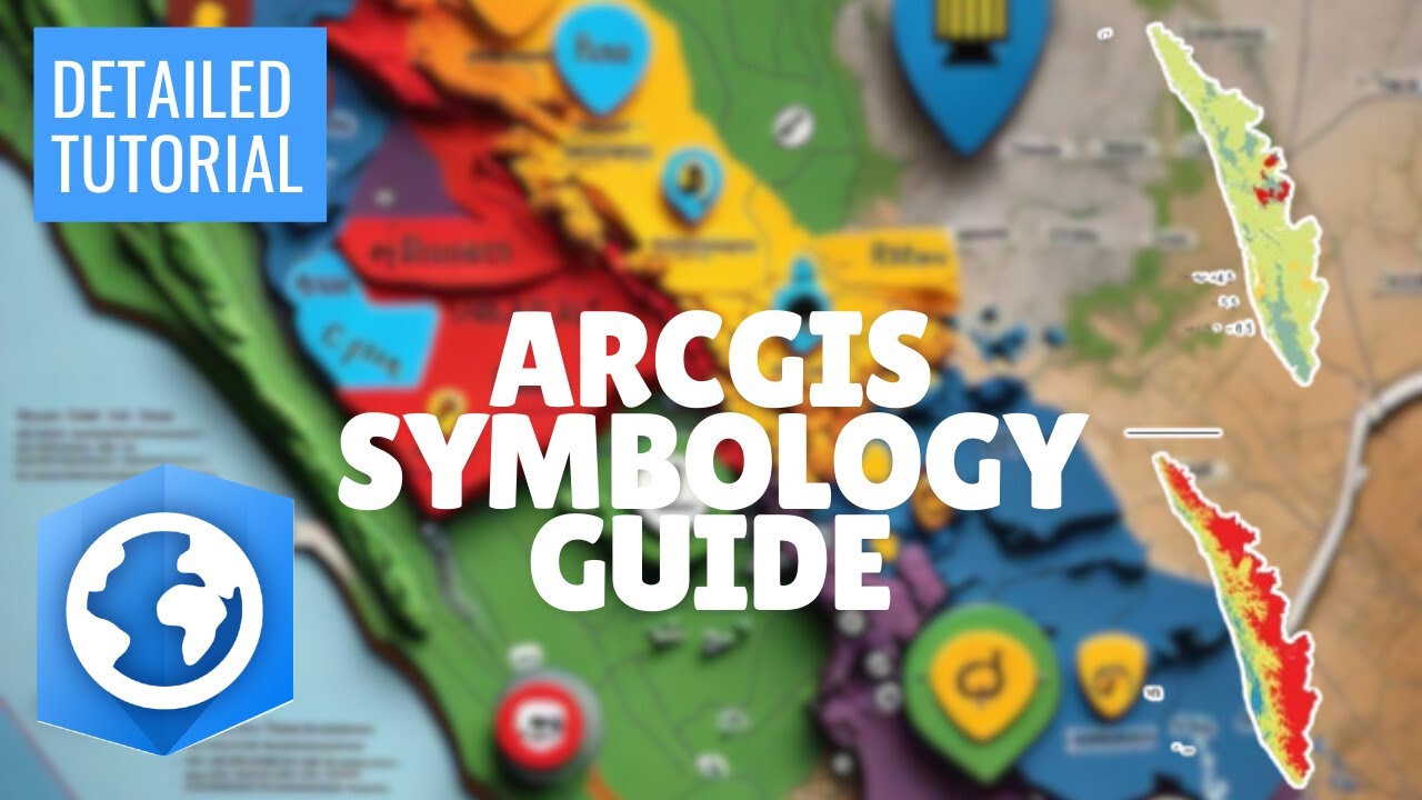 ArcGIS Symbology Tutorial: Complete Guide to Map Styling