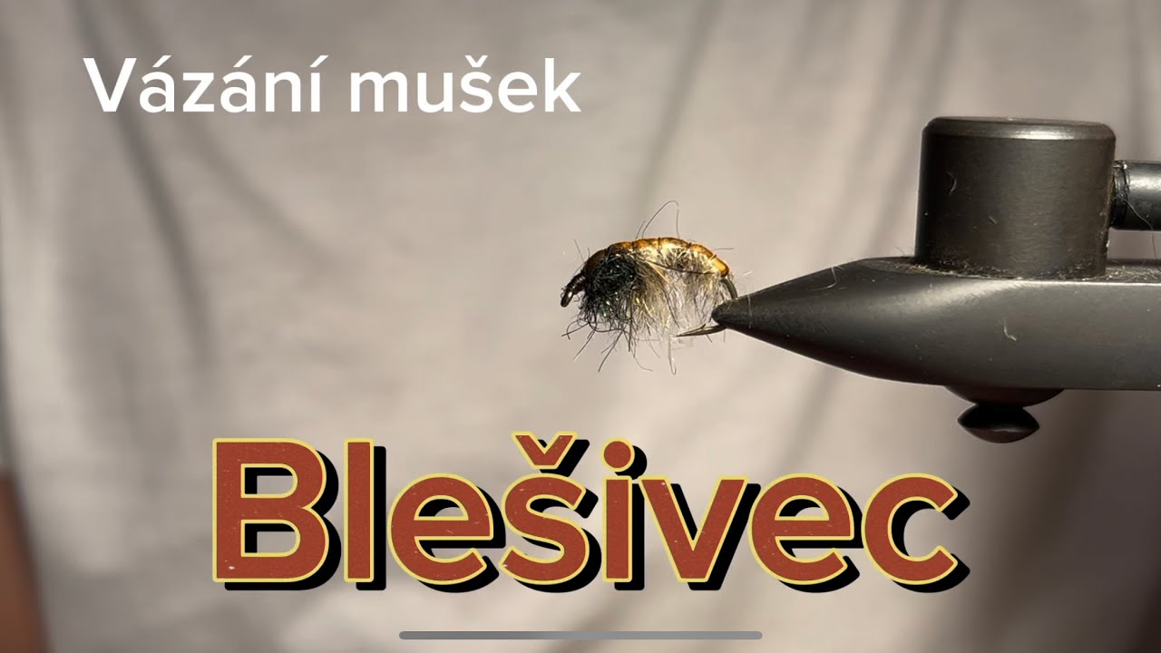 Vázání mušek (blešivec) český bobeš