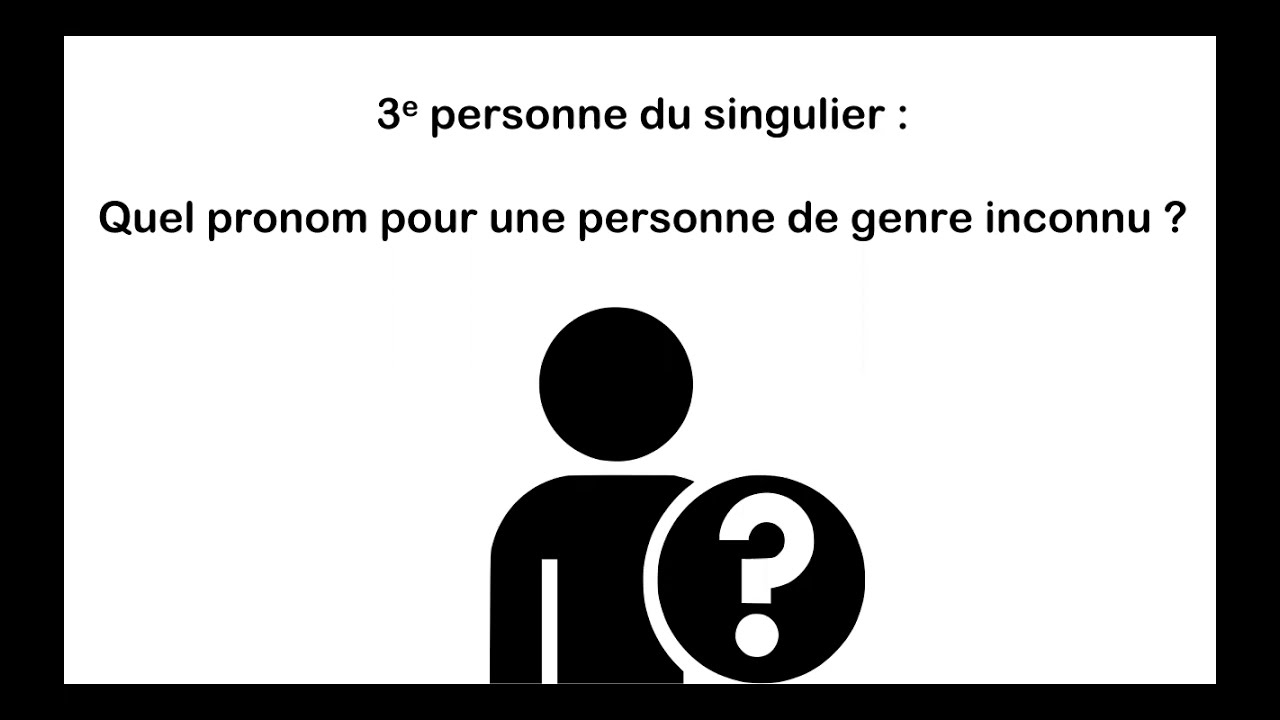 Quel pronom utiliser pour une 3e personne de genre inconnu en anglais ?