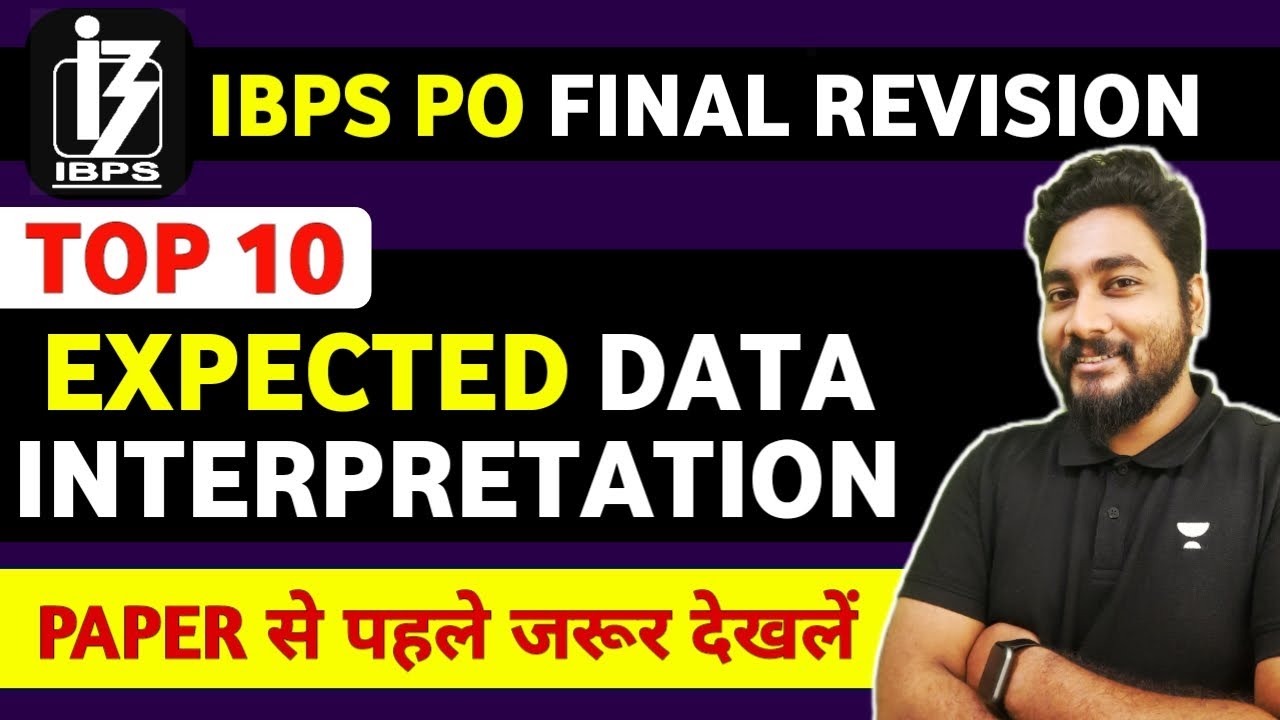 IBPS PO 2022 Final Revision || Top 10 Data Interpretation Sets || Career Definer || Kaushik Mohanty