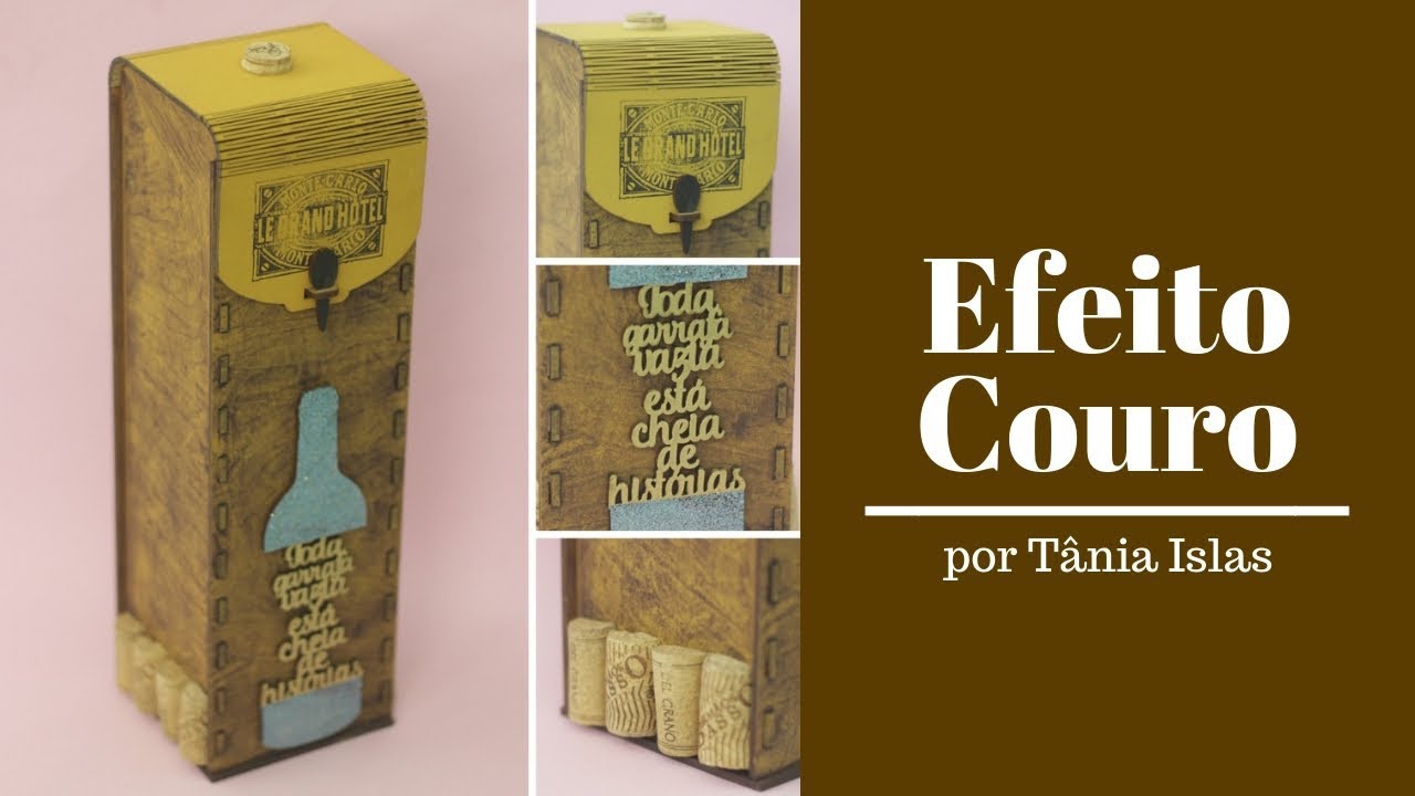 Efeito Couro - por Tânia Islas para Loucas por Caixas