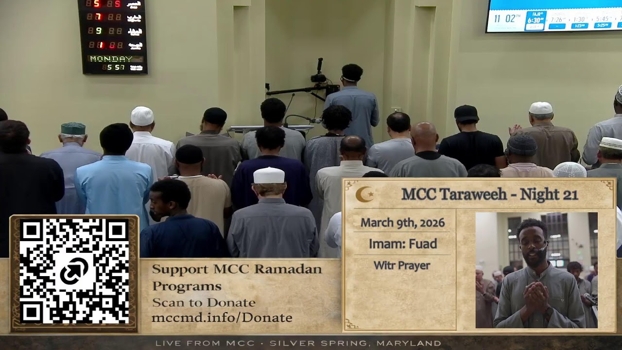 MCC Taraweeh Prayer - Night 21 (3/9/26): Al-Ahzab (33:31) - Yasin (36:54)